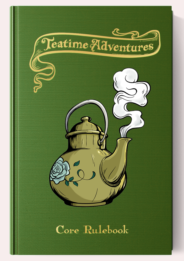 Teatime Adventures 2E - Core Rulebook
