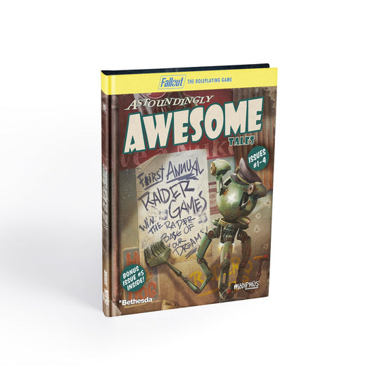 Fallout RPG - Astoundingly Awesome Tales 1-4 & bonus