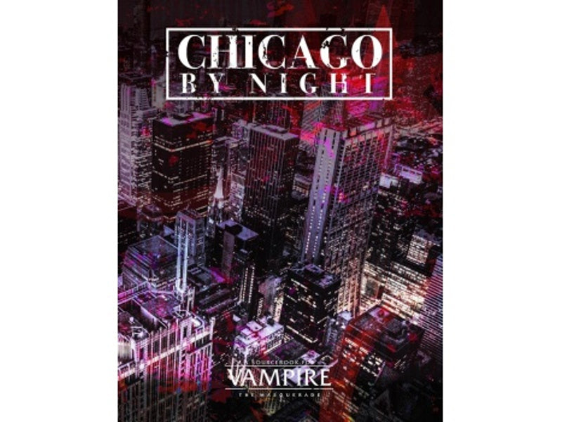 Vampire the Masquerade 5e - Chicago by Night