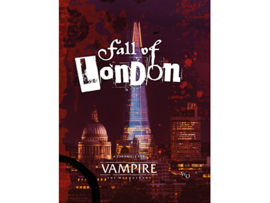 Vampire the Masquerade 5e - The Fall of London (incl. PDF)