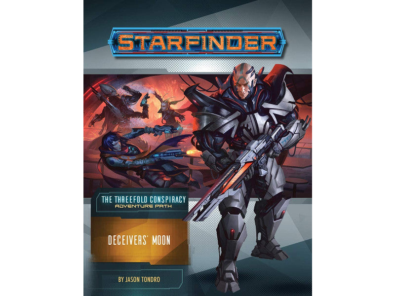 Starfinder - The Threefold Conspiracy: Deceiver's Moon