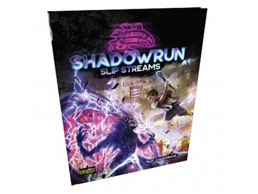 Shadowrun Sixth World - Slip Streams