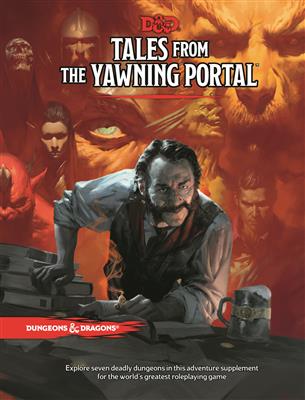 D&D 5e - Tales form the Yawning Portal
